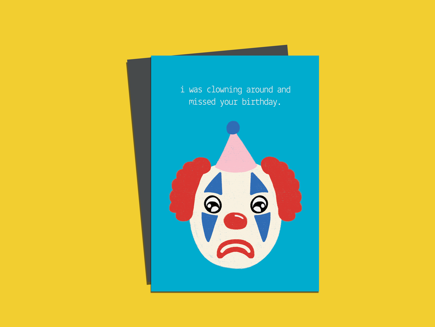 Clowning Around Late Birthday Card