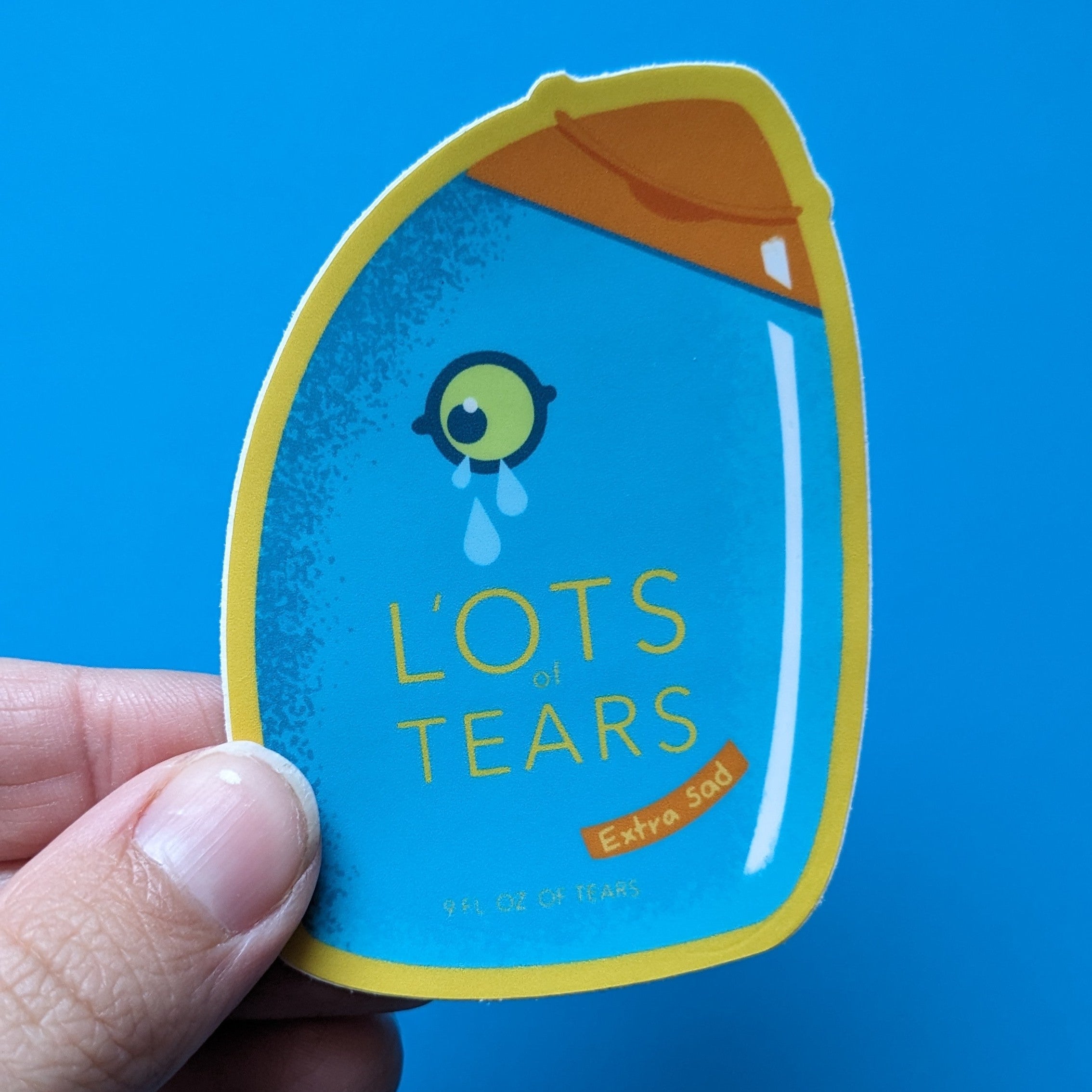 Lots of Tears Sticker