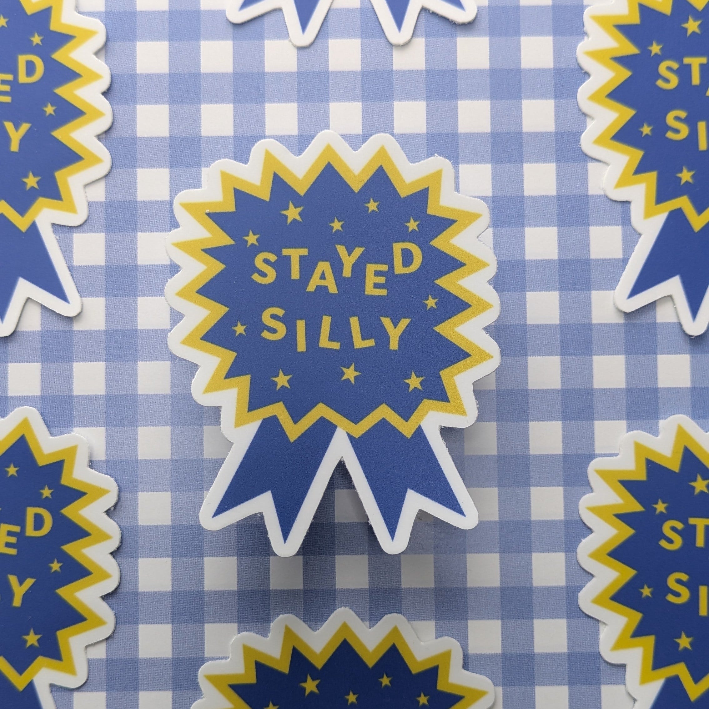 Stayed Silly Sticker